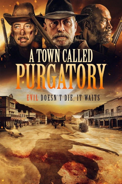 A Town Called Purgatory - A Town Called Purgatory
