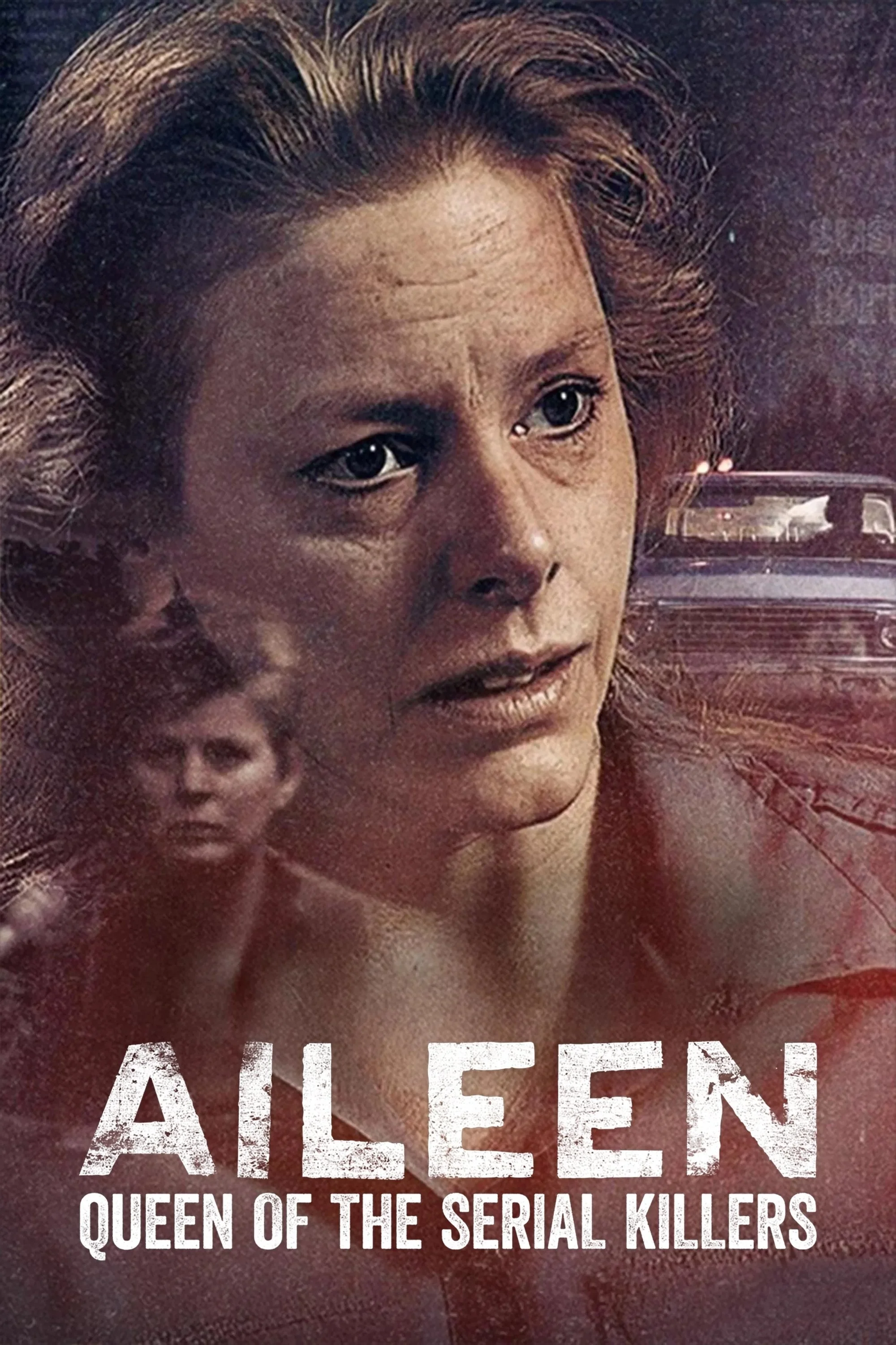 Aileen: Nữ Hoàng Sát Nhân Hàng Loạt - Aileen: Queen Of The Serial Killers