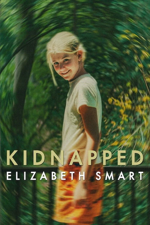 Bắt Cóc: Elizabeth Smart - Kidnapped: Elizabeth Smart