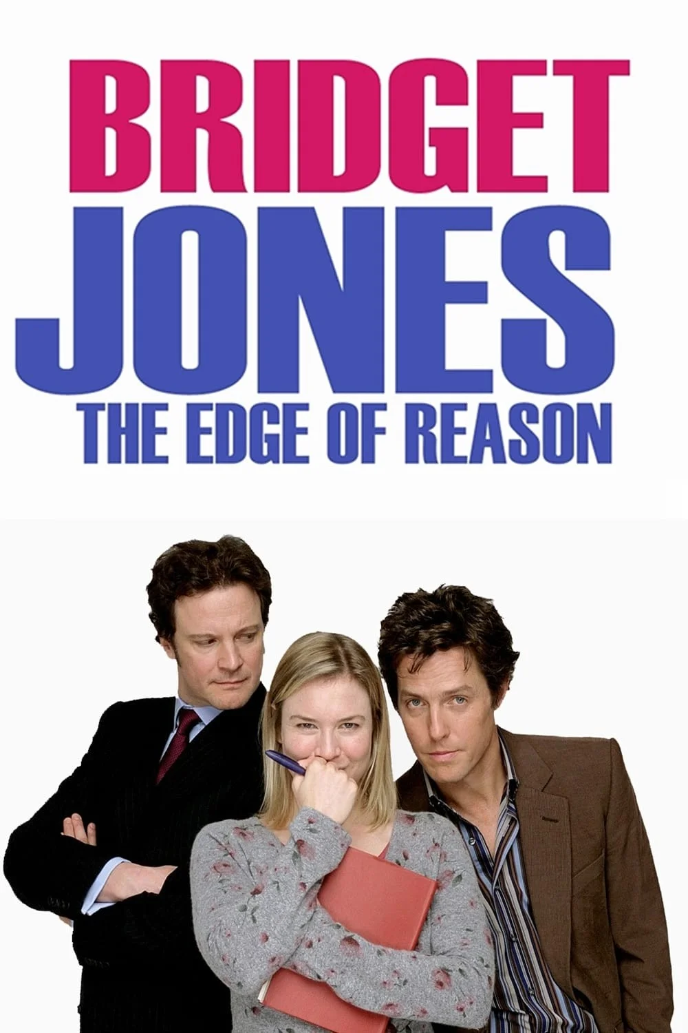 Bridget Jones: Bên Lề Lý Luận - Bridget Jones: The Edge of Reason