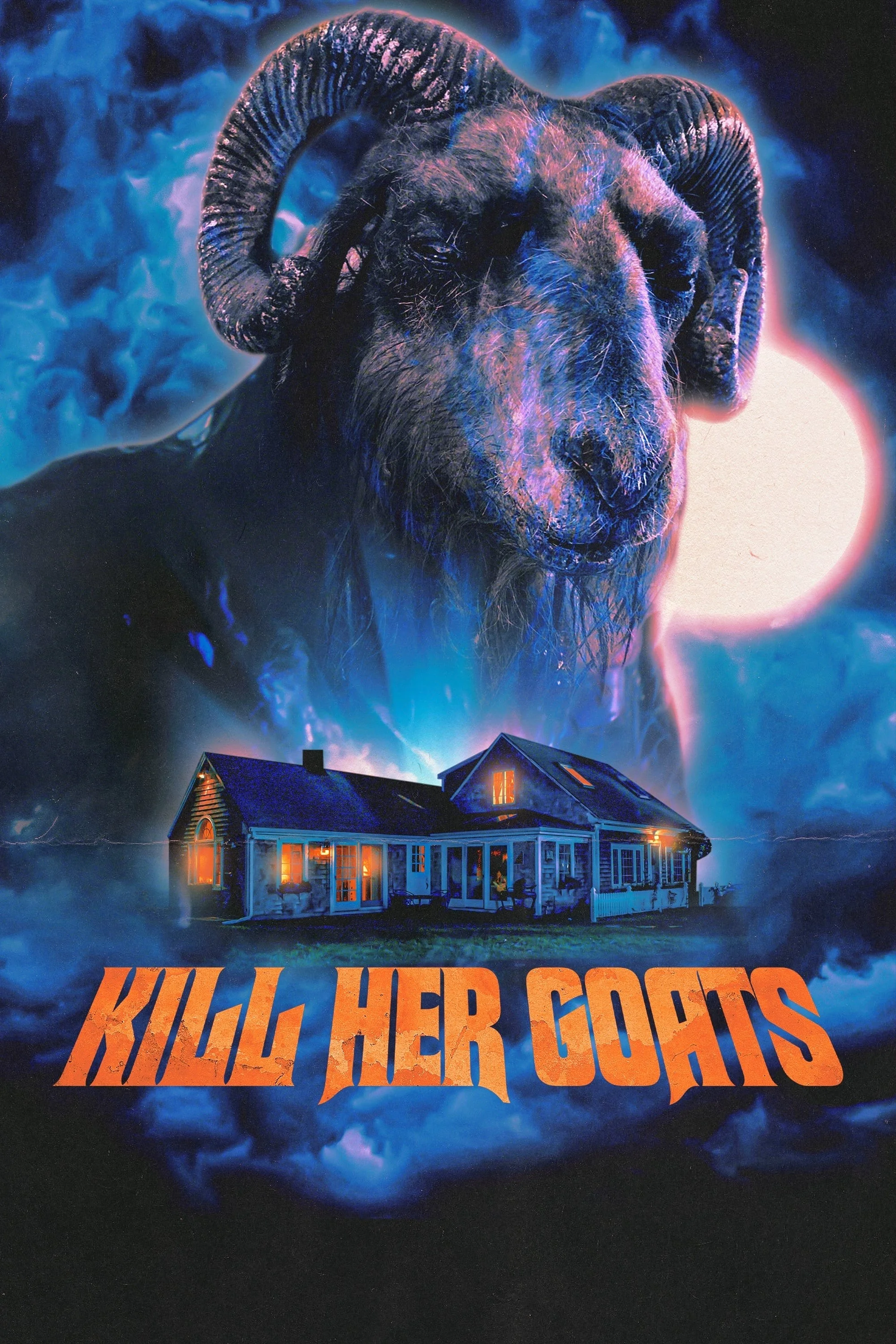 Bữa Tiệc Đẫm Máu - Kill Her Goats