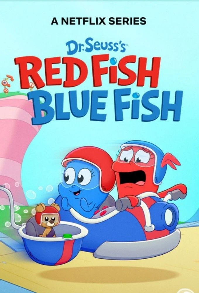Cá Đỏ Cá Xanh (Phần 2) - Dr. Seuss's Red Fish Blue Fish (Season 2)