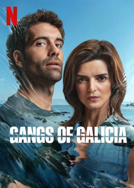 Các Băng Đảng Galicia (Clanes) (Phần 1) - Gangs Of Galicia (Season 1)