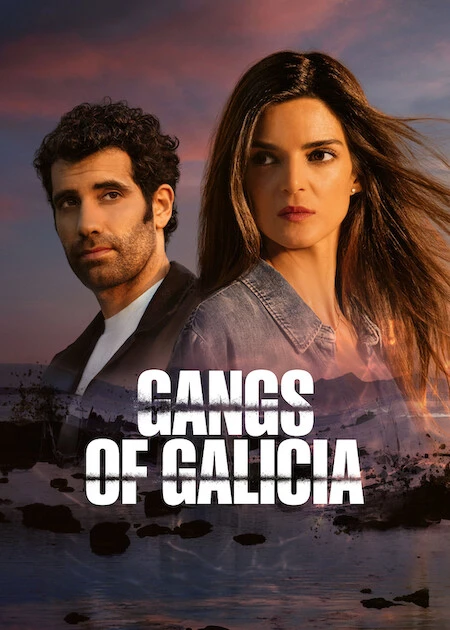 Các Băng Đảng Galicia (Clanes) (Phần 2) - Gangs Of Galicia (Season 2)