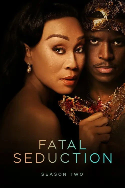 Cám Dỗ Chết Chóc (Phần 2) - Fatal Seduction (Season 2)