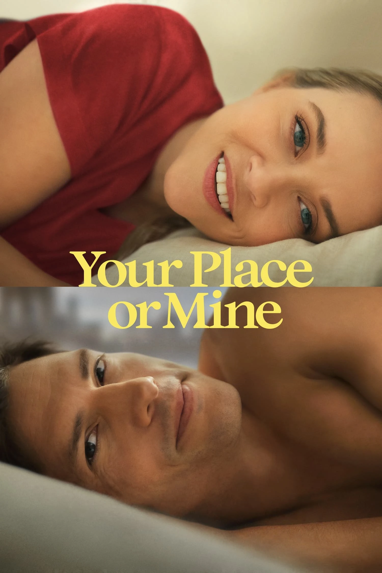 Chỗ em hay chỗ anh? - Your Place or Mine