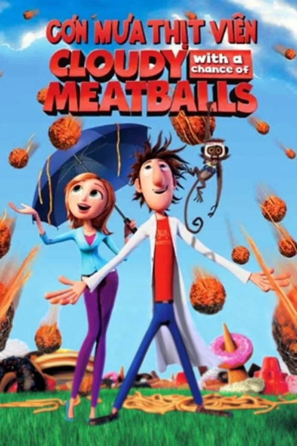 Cơn Mưa Thịt Viên - Cloudy With A Chance Of Meatballs