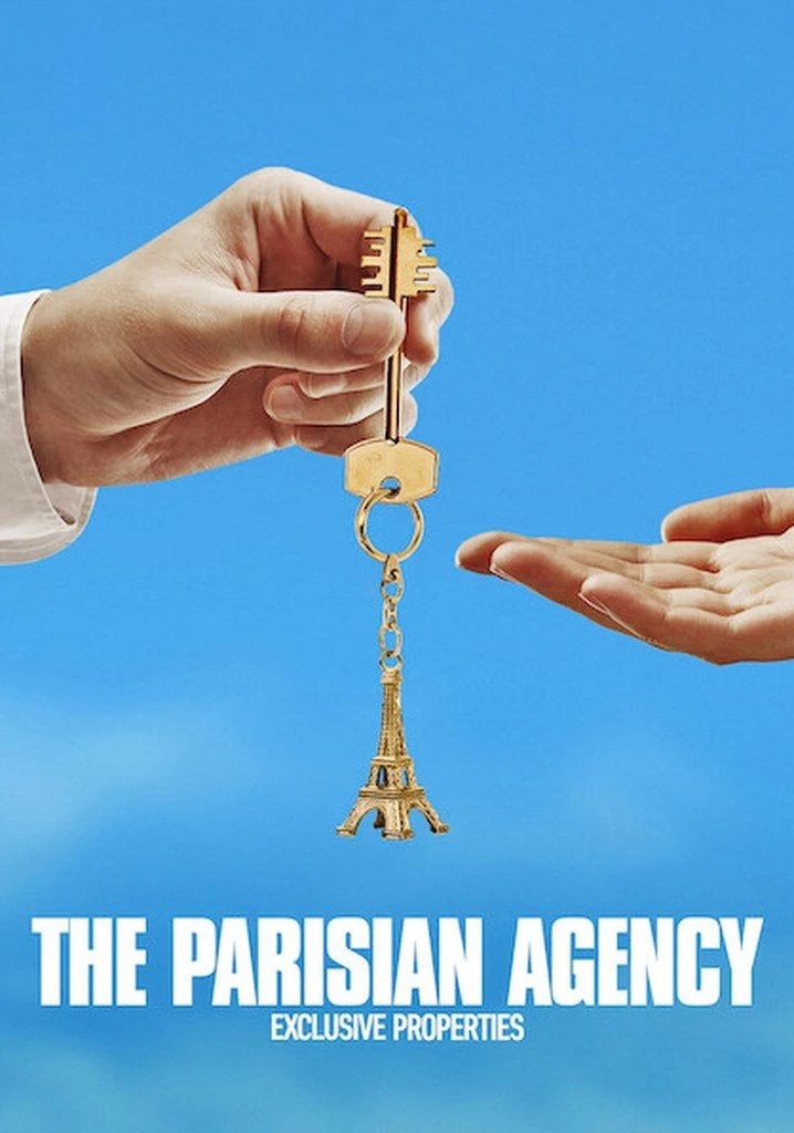 Công Ty Gia Đình Bất Động Sản Hạng Sang (Phần 3) - The Parisian Agency Exclusive Properties (Season 3)