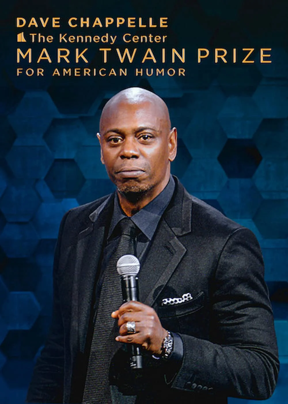 Dave Chappelle: Giải Thưởng Mark Twain Về Hài Kịch - Dave Chappelle: The Kennedy Center Mark Twain Prize For American Humor