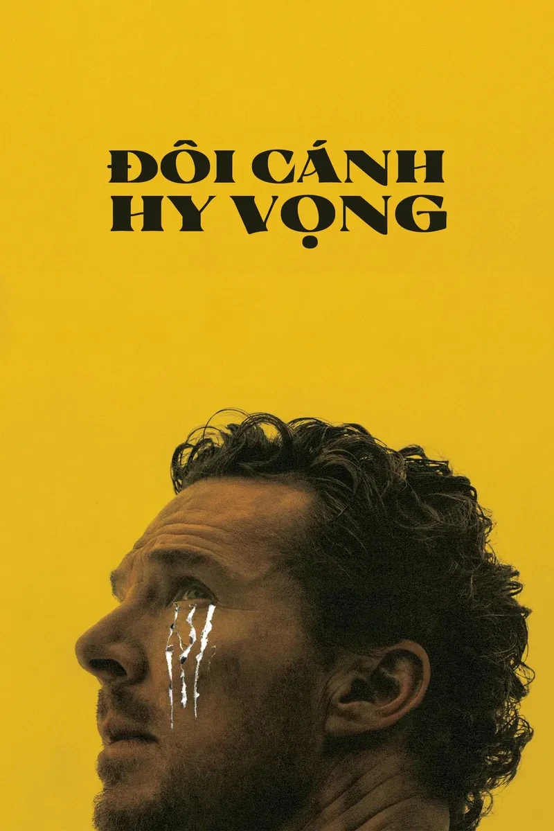 Đôi Cánh Hy Vọng - The Thing with Feathers