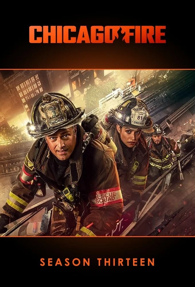 Đội Cứu Hoả Chicago (Phần 13) - Chicago Fire (Season 13)