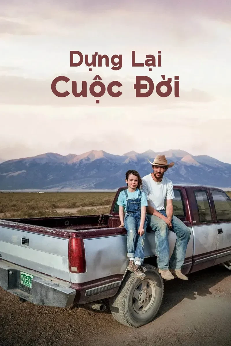 Dựng Lại Cuộc Đời - Rebuilding