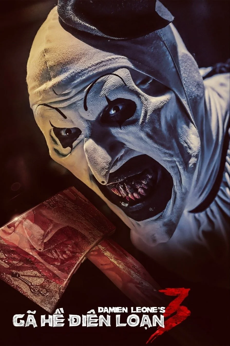 Gã Hề Điên Loạn 3 - Terrifier 3