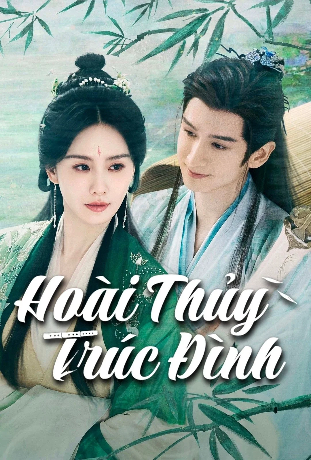 Hoài Thủy Trúc Đình - Love In Pavilion