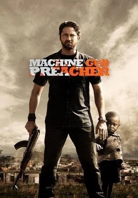 Họng Súng Công Lý - Machine Gun Preacher