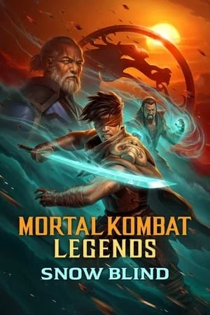 Huyền Thoại Rồng Đen: Tìm Lại Ánh Sáng - Mortal Kombat Legends: Snow Blind