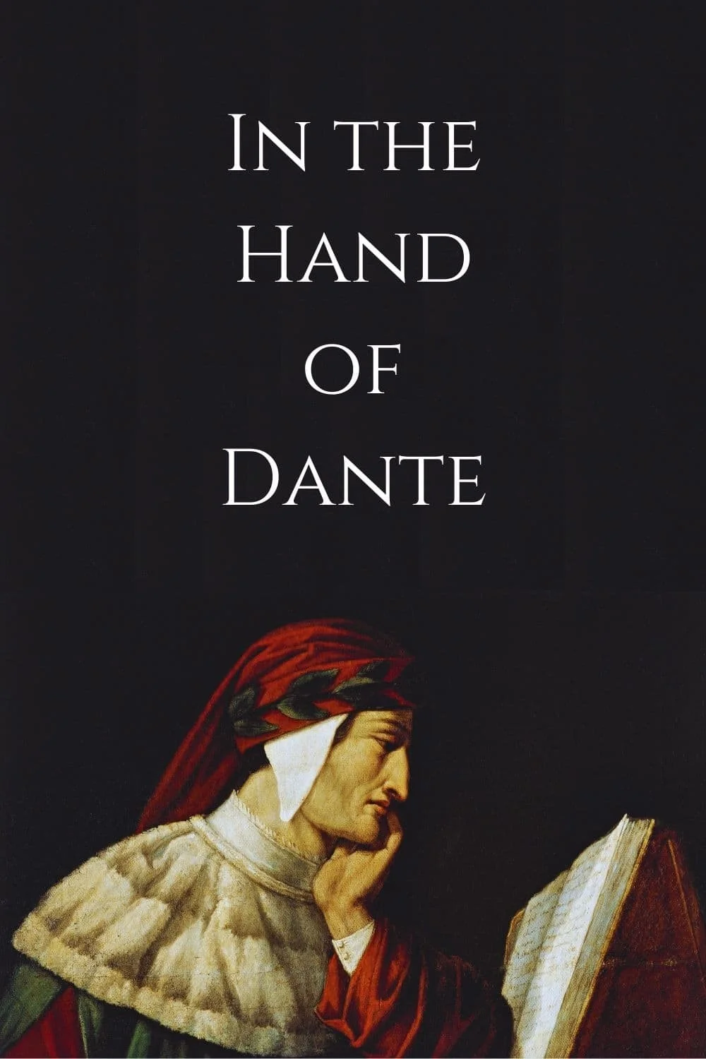Thần Khúc Dante - In The Hand Of Dante