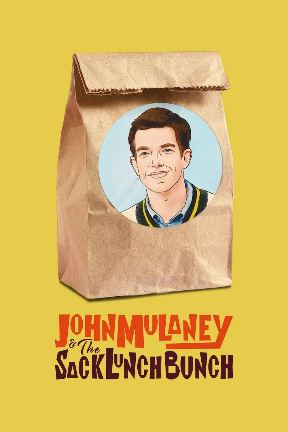 John Mulaney và những đứa trẻ mang đồ ăn từ nhà - John Mulaney & The Sack Lunch Bunch