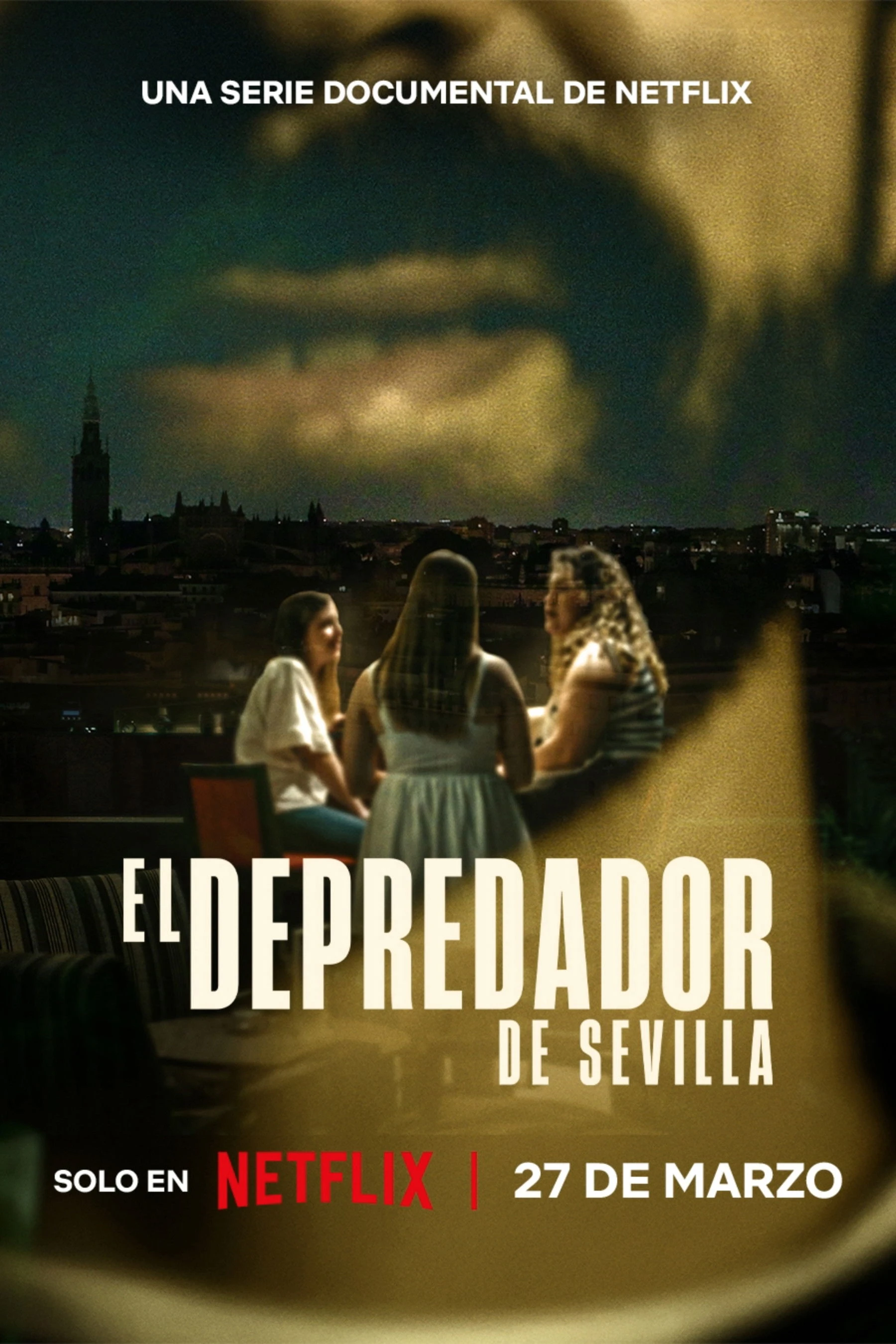 Kẻ Săn Mồi Ở Sevilla (El depredador de Sevilla) - The Predator Of Seville
