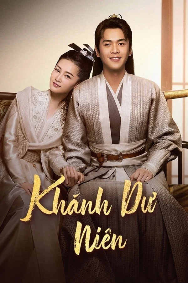 Khánh Dư Niên (Phần 1) - Joy Of Life (Season 1)