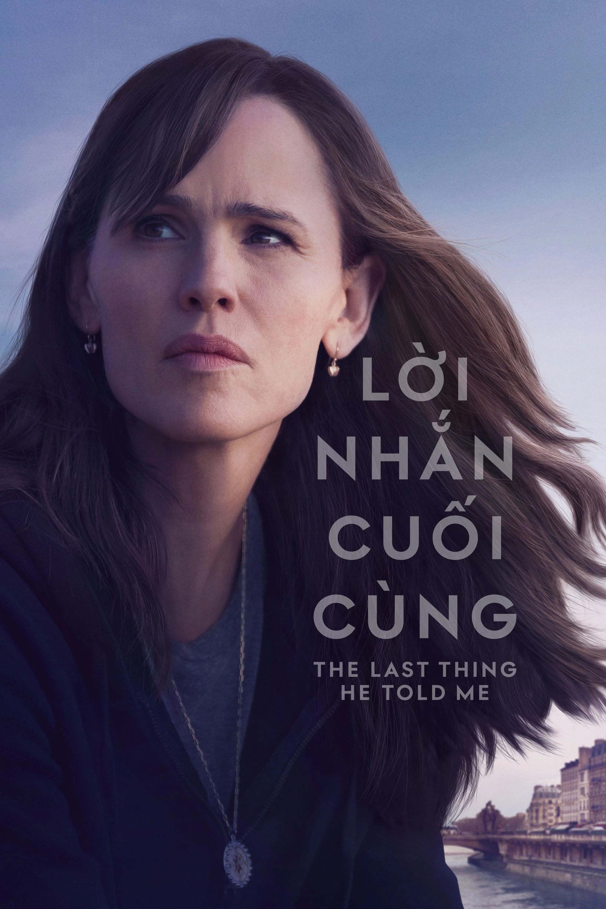 Lời Nhắn Cuối Cùng (Phần 2) - The Last Thing He Told Me (Season 2)