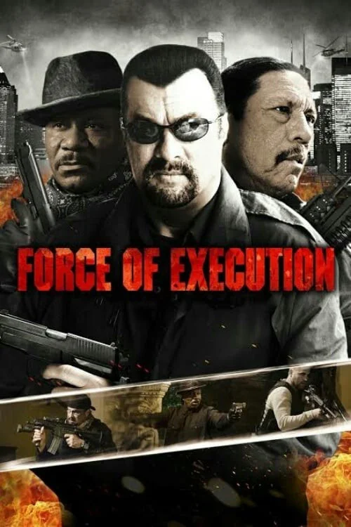 Lực Lượng Đặc Nhiệm - Force Of Execution