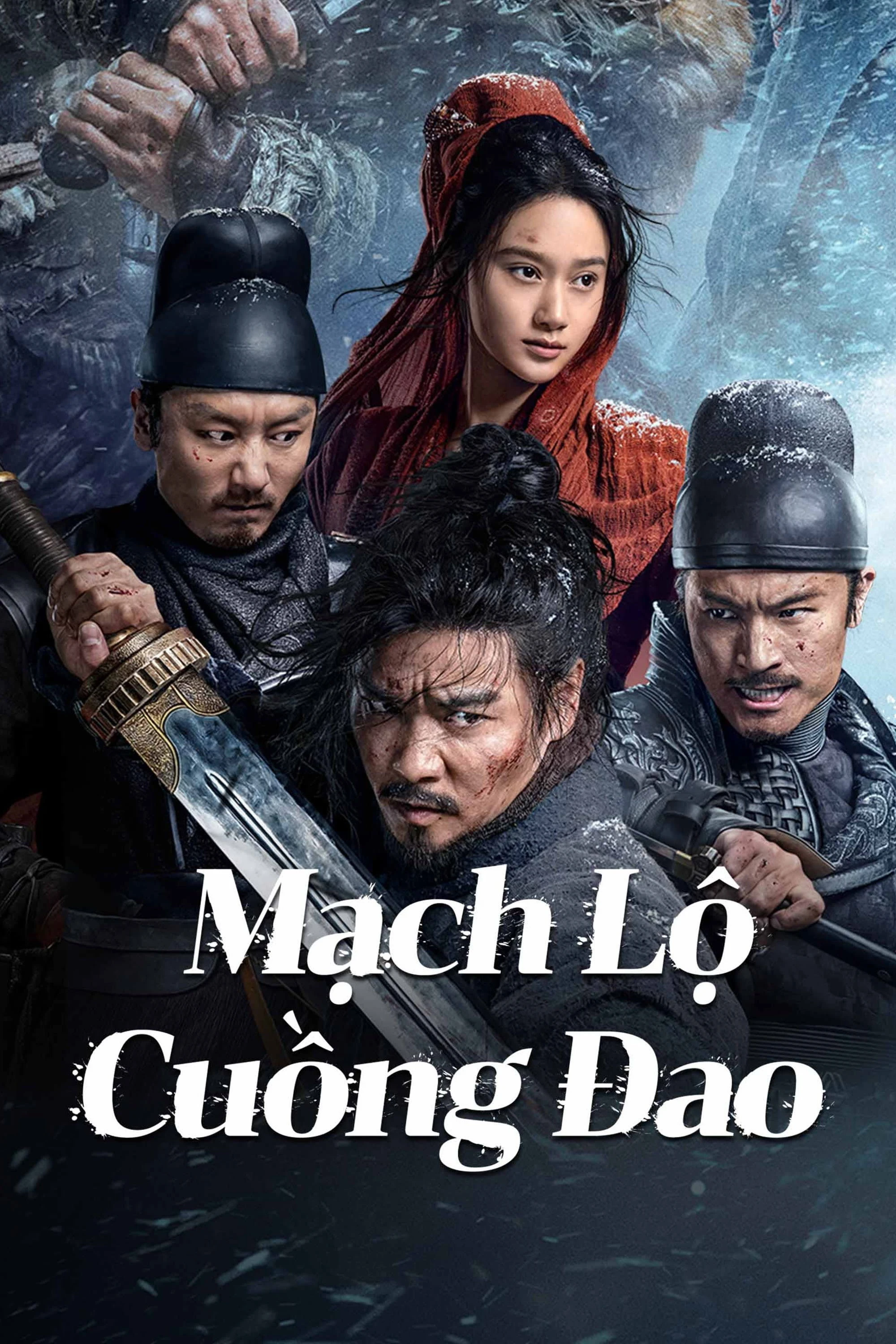 Mạch Lộ Cuồng Đao - The Wild Blade Of Strangers