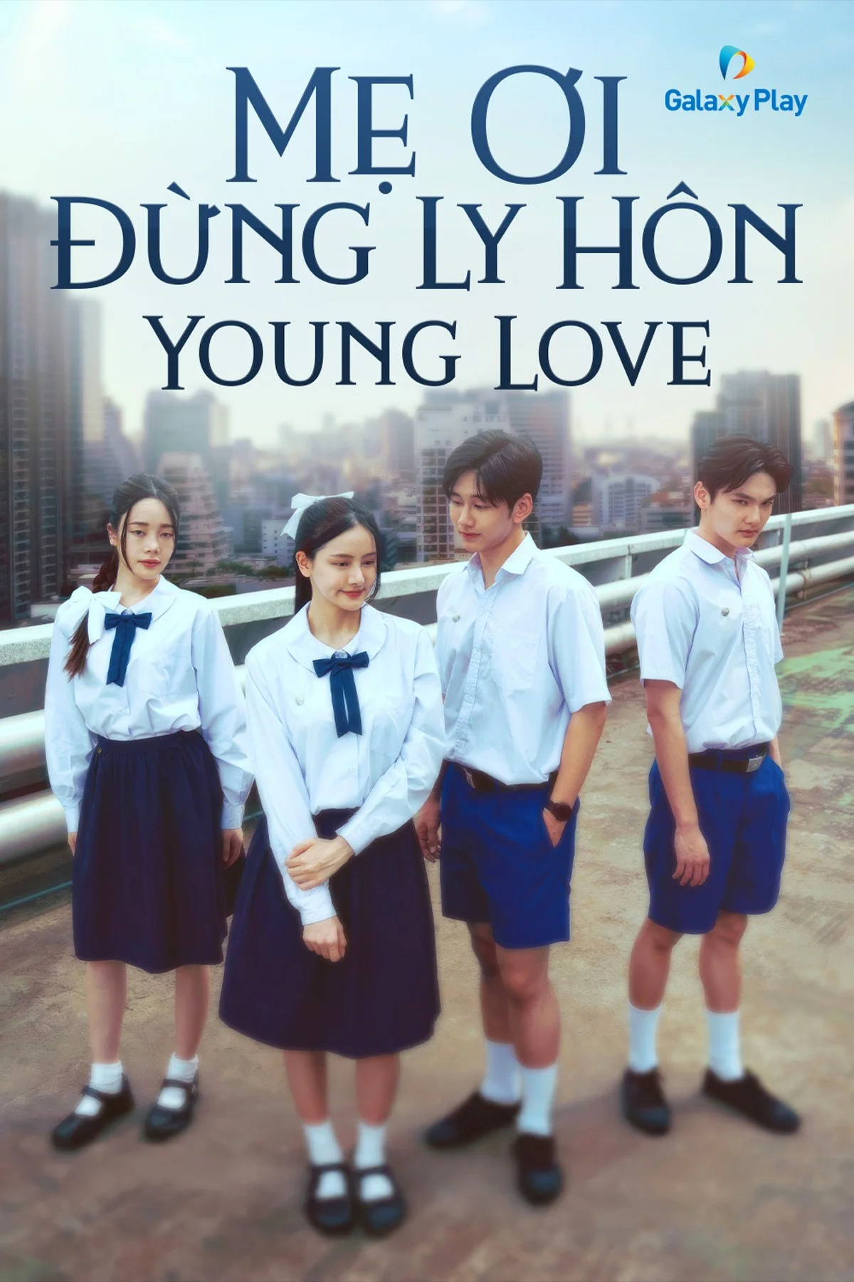 Mẹ Ơi Đừng Ly Hôn - Young Love