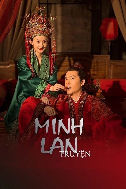 Minh Lan Truyện - The Story Of Ming Lan