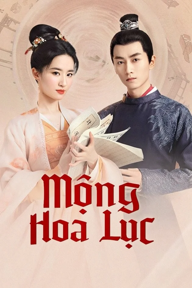 Mộng Hoa Lục - A Dream Of Splendor