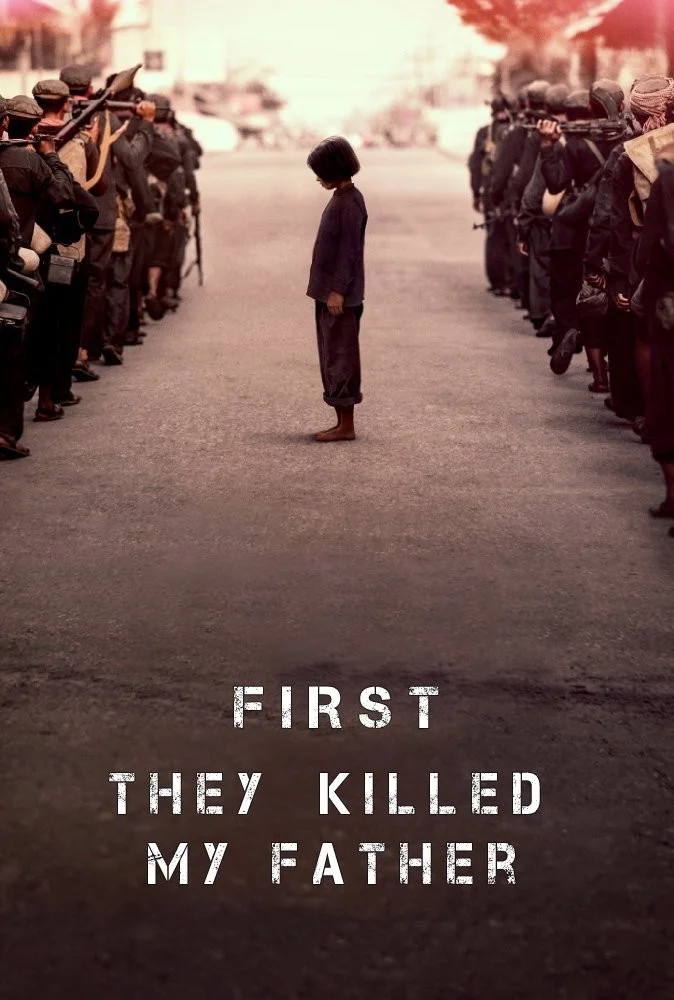 Một Người Con Gái Của Đất Nước Cambuchia Nhớ Lại (Đầu Tiên Họ Giết Cha Tôi) - First They Killed My Father