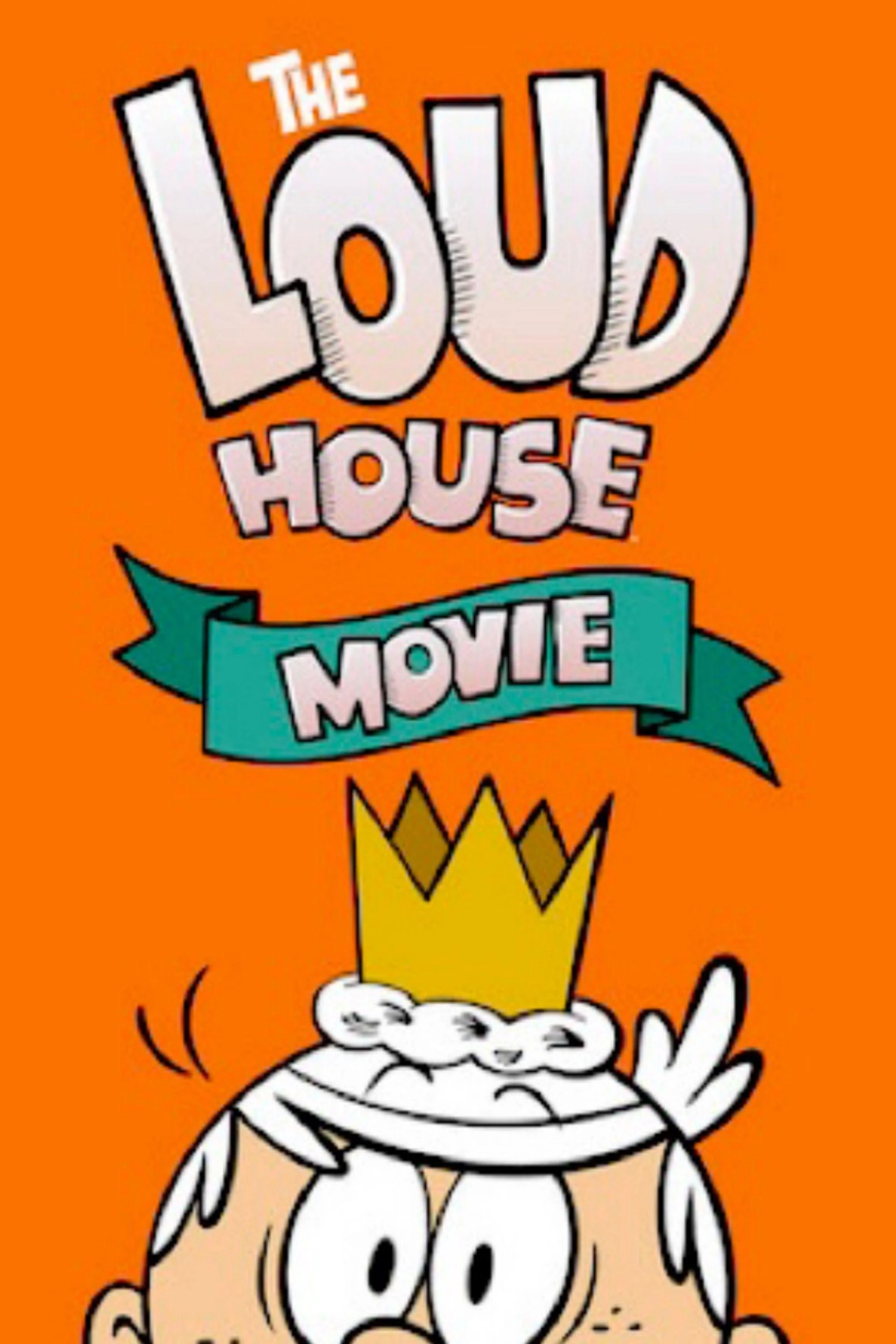 Ngôi Nhà Náo Nhiệt (Bản Điện Ảnh) - The Loud House Movie