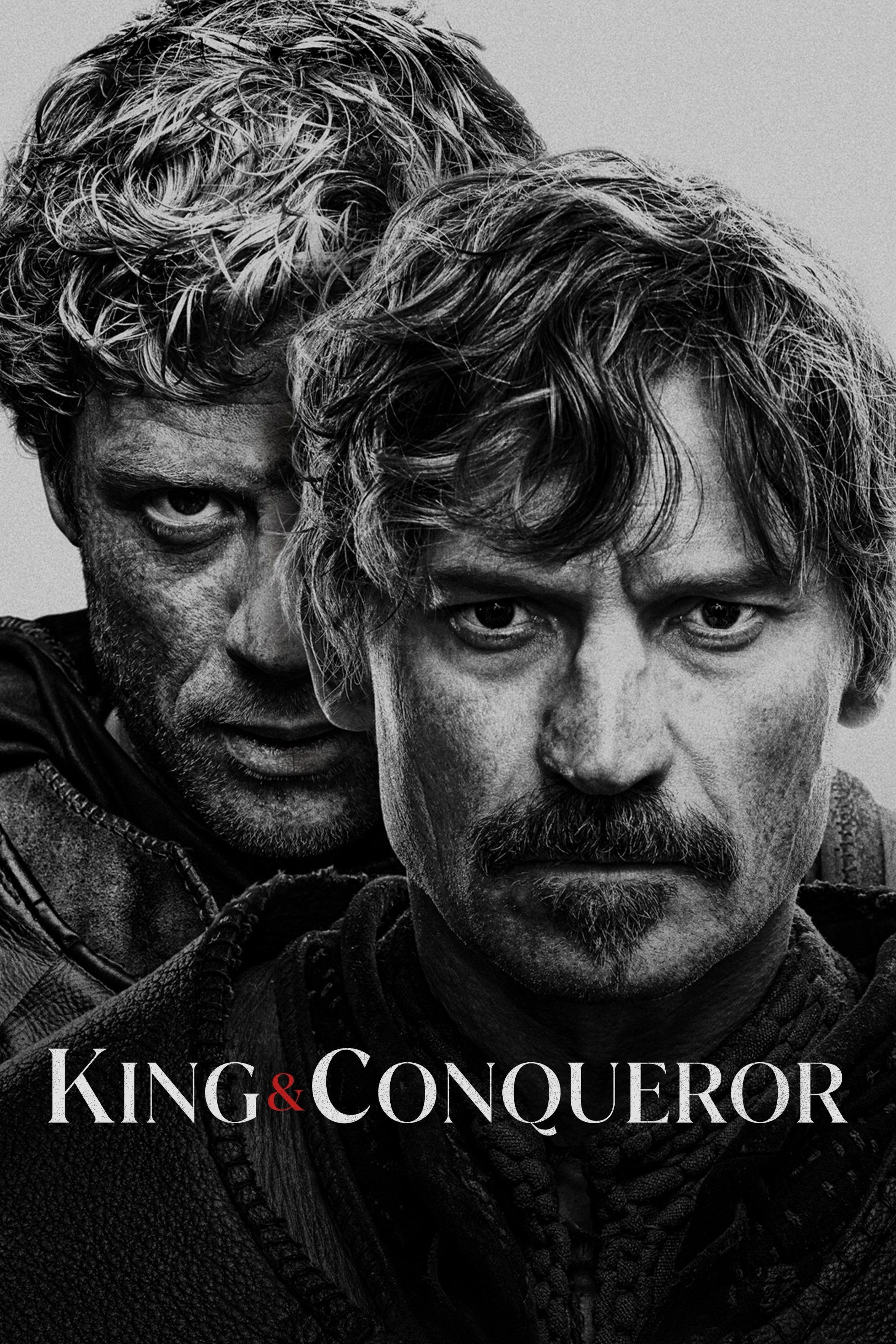 Nhà Vua và Kẻ Chinh Phạt - King & Conqueror