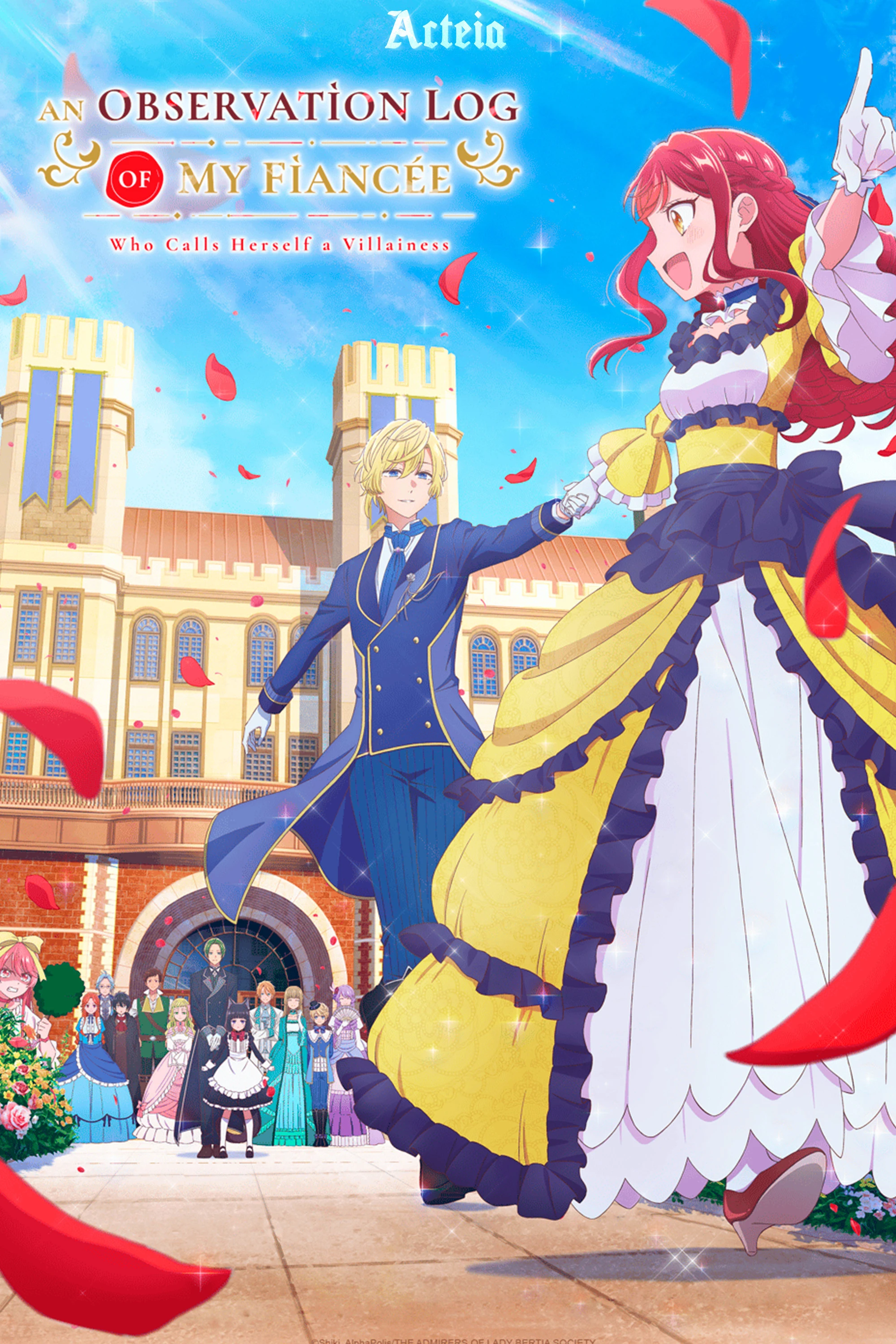 Nhật Ký Theo Dõi Vị Hôn Thê Tự Nhận Mình Là Nữ Phụ Phản Diện - Observation Records of My Fiancée: The Misadventures of a Self-Proclaimed Villainess (An Observation Log Of My Fiancée Who Calls Herself A Villainess)