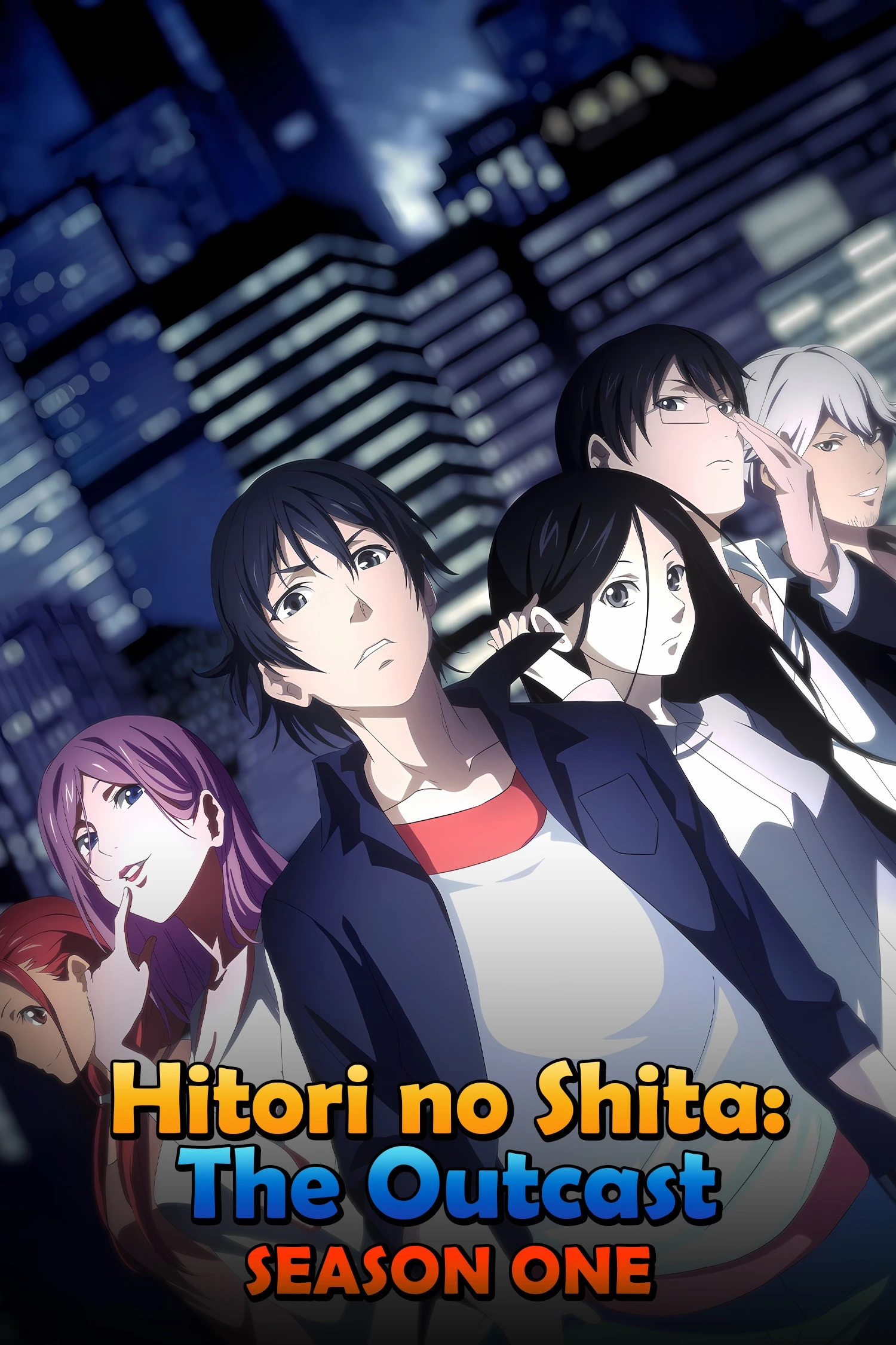 Nhất Nhân Chi Hạ (Phần 1) (Người Trên Vạn Người) - The Outcast (Season 1) (Hitori No Shita)