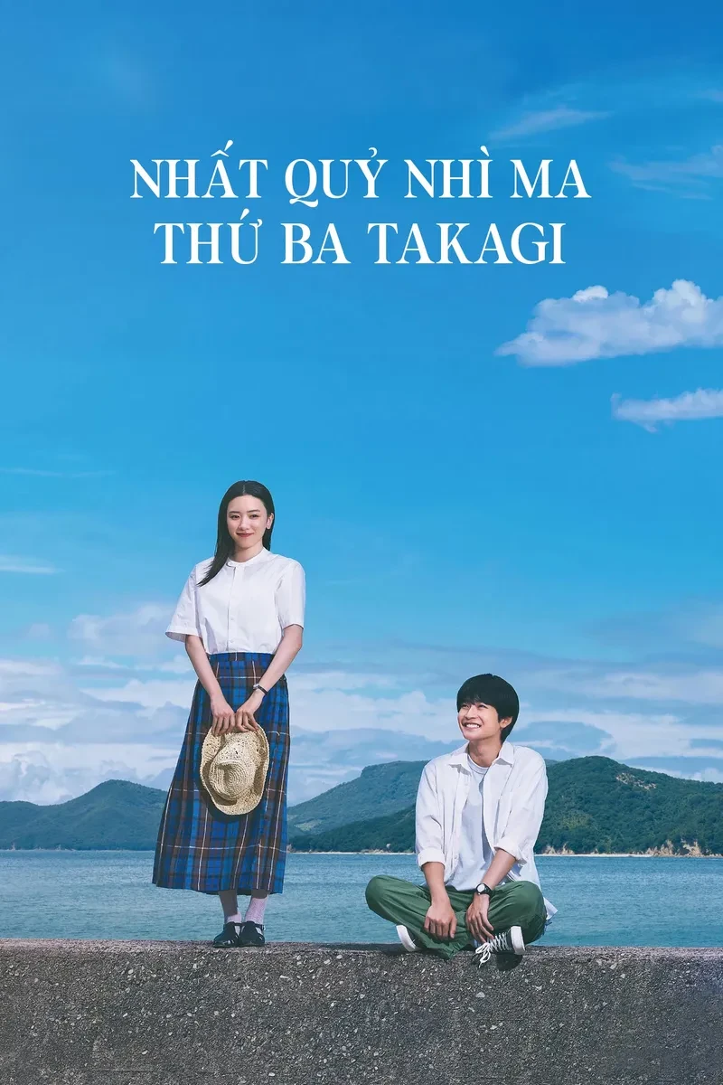 Nhất Quỷ Nhì Ma, Thứ Ba Takagi: Trêu Rồi Yêu - Teasing Master Takagi-san