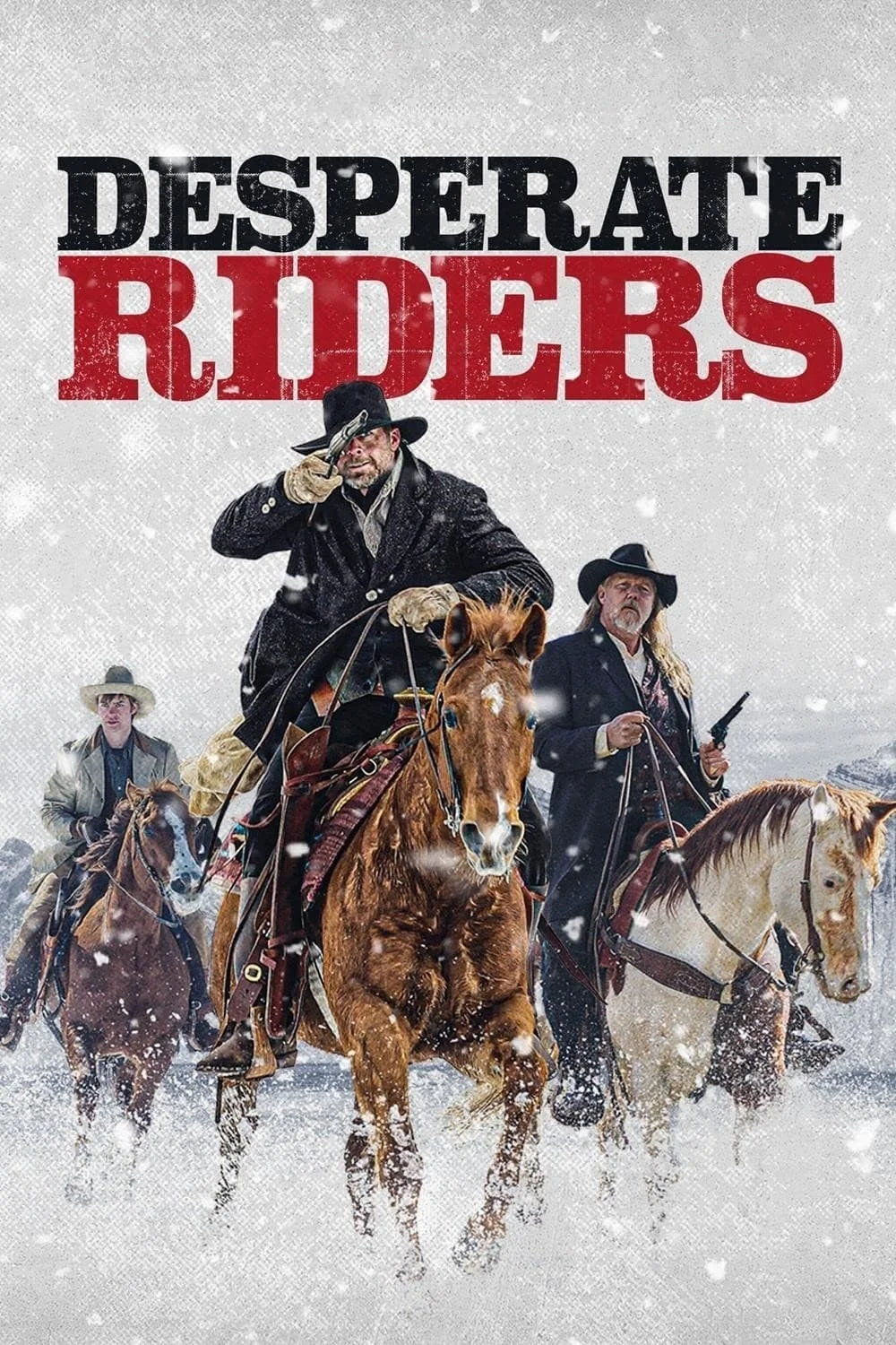 Những Cao Bồi Liều Mạng - Desperate Riders