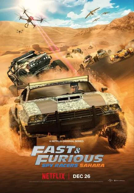 Quá Nhanh Quá Nguy Hiểm: Điệp Viên Tốc Độ (Mùa 3: Sahara) - Fast & Furious Spy Racers (Season 3)