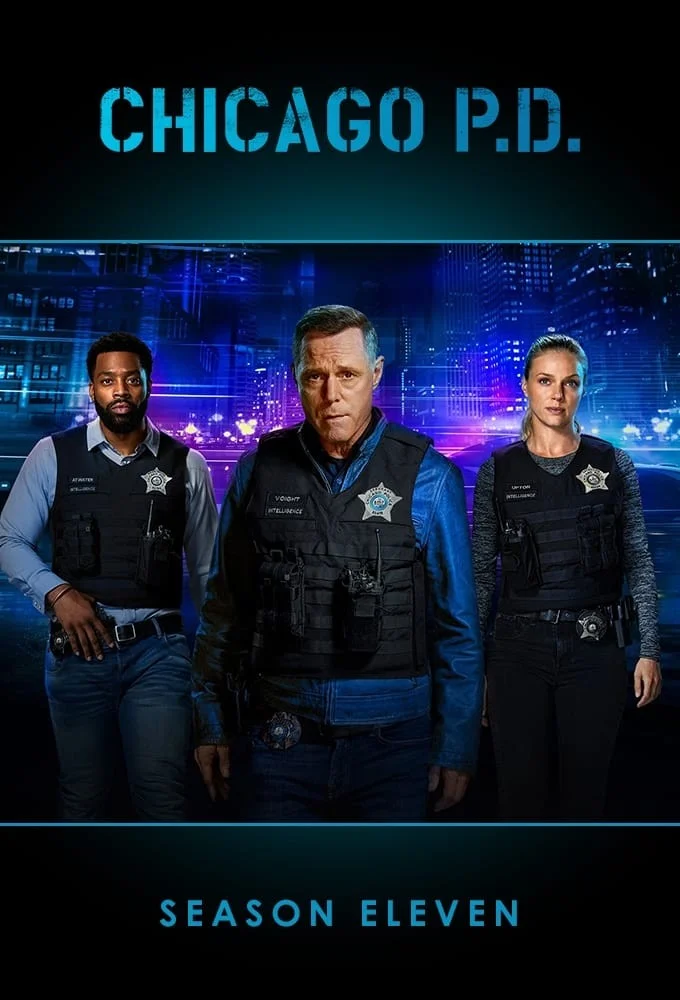 Sở Cảnh Sát Chicago (Phần 11) - Chicago P.D. (Season 11)