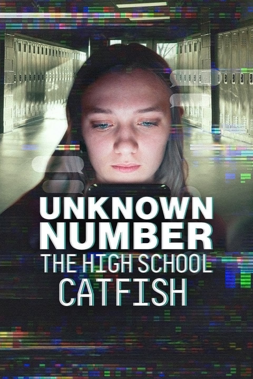 Số Điện Thoại Lạ: Bê Bối Tin Nhắn Trung Học - Unknown Number: The High School Catfish