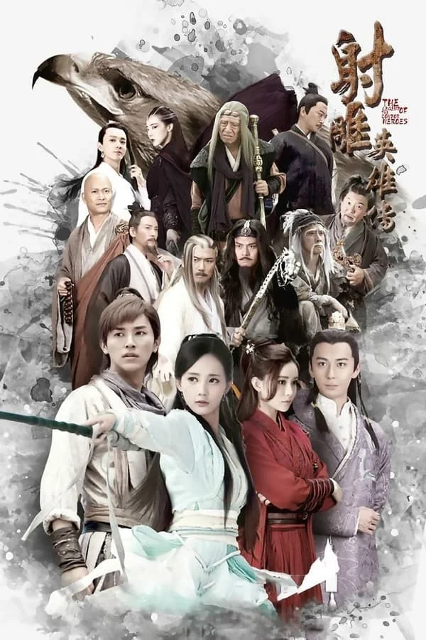 Tân Anh Hùng Xạ Điêu - The Legend Of The Condor Heroes
