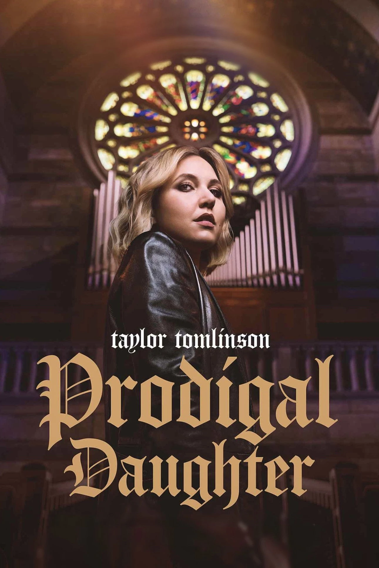 Taylor Tomlinson: Cô Con Gái Hoang Đàng - Taylor Tomlinson: Prodigal Daughter