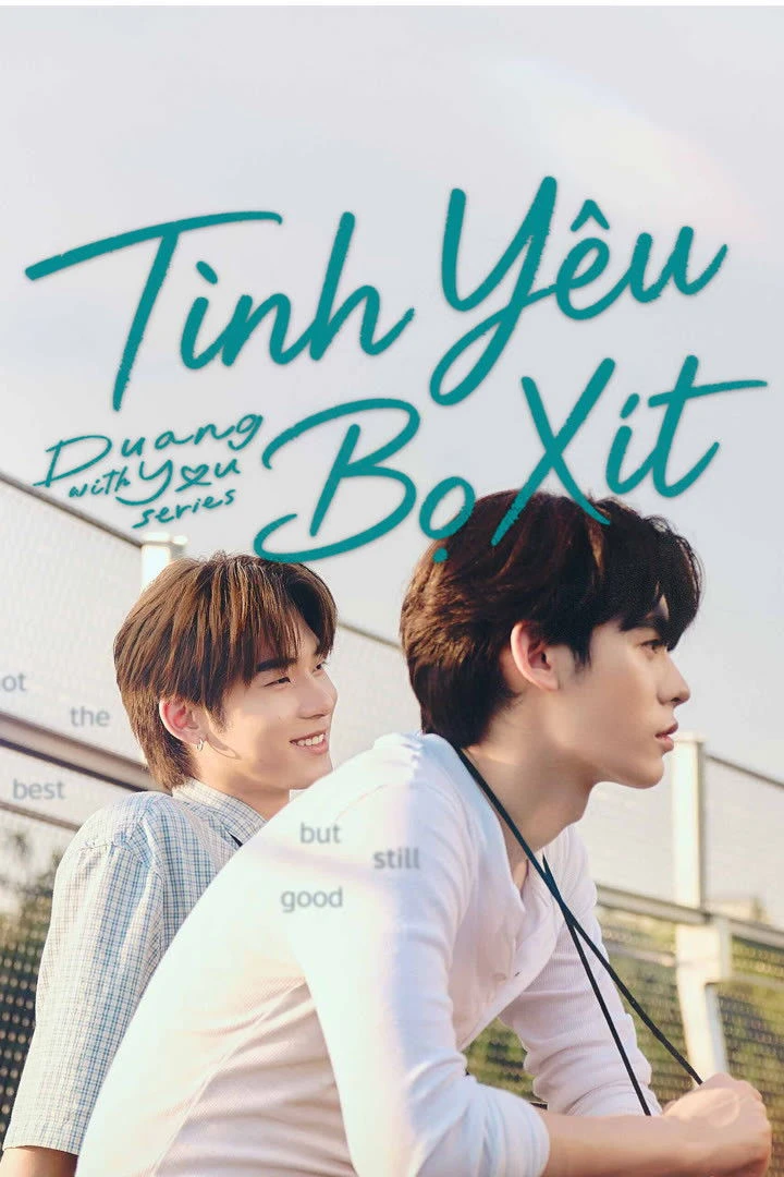 Tình Yêu Bọ Xít - Duang With You