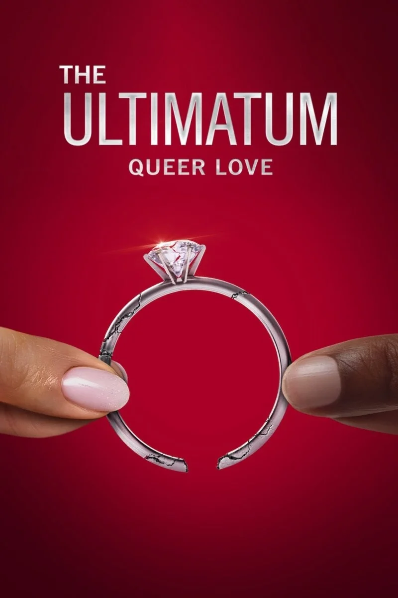 Tối Hậu Thư: Tình Yêu Queer (Phần 2) - The Ultimatum: Queer Love (Season 2)