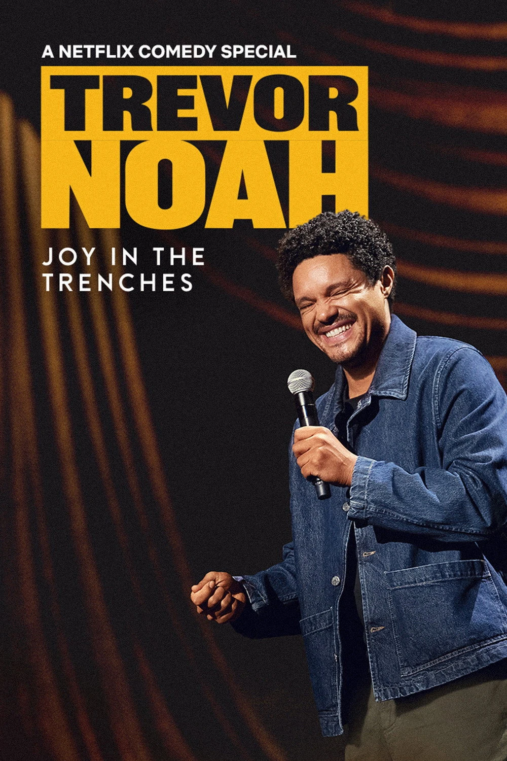 Trevor Noah: Niềm Vui Trong Gian Khó - Trevor Noah: Joy In The Trenches
