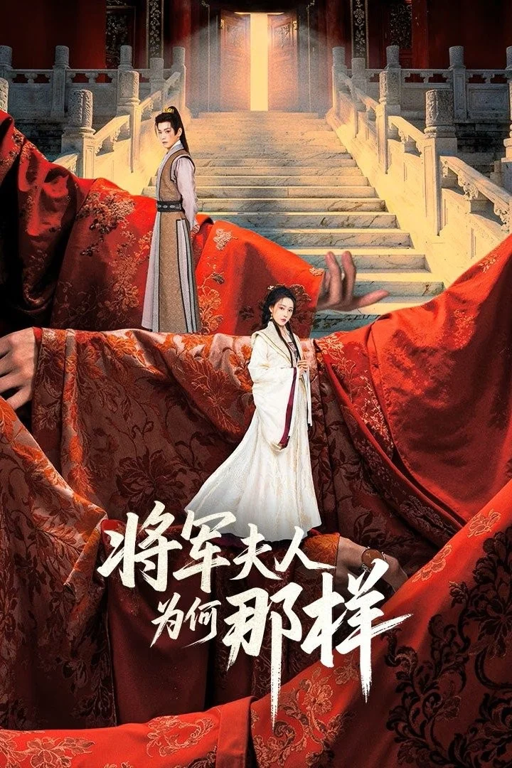 Tướng Quân Phu Nhân Cớ Sao Lại Thế - Destiny Of The General's Bride