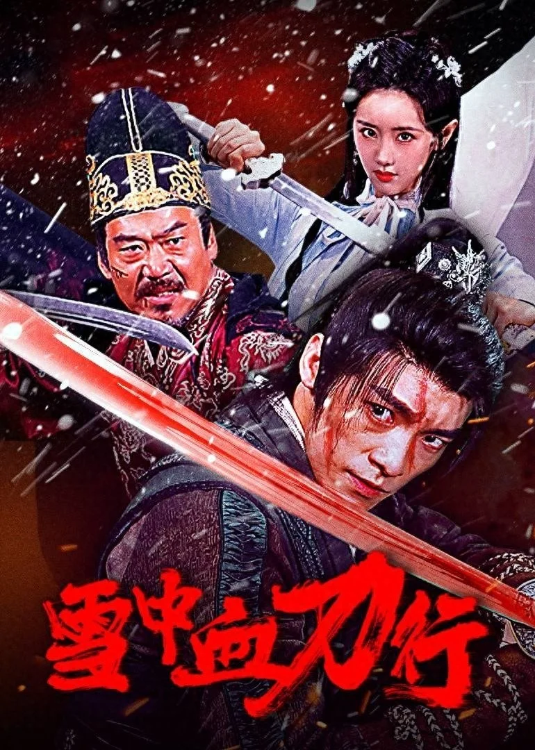Tuyết Trung Huyết Đao Hành - Bloodblade In The Snow