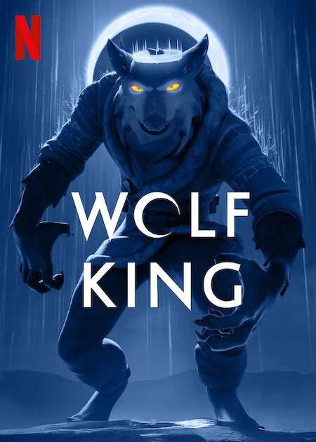 Vua Sói (Phần 2) - Wolf King (Season 2)