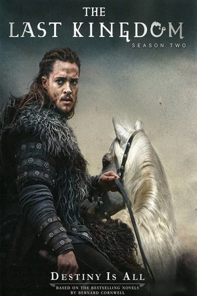 Vương Triều Cuối Cùng (Phần 2) - The Last Kingdom (Season 2)
